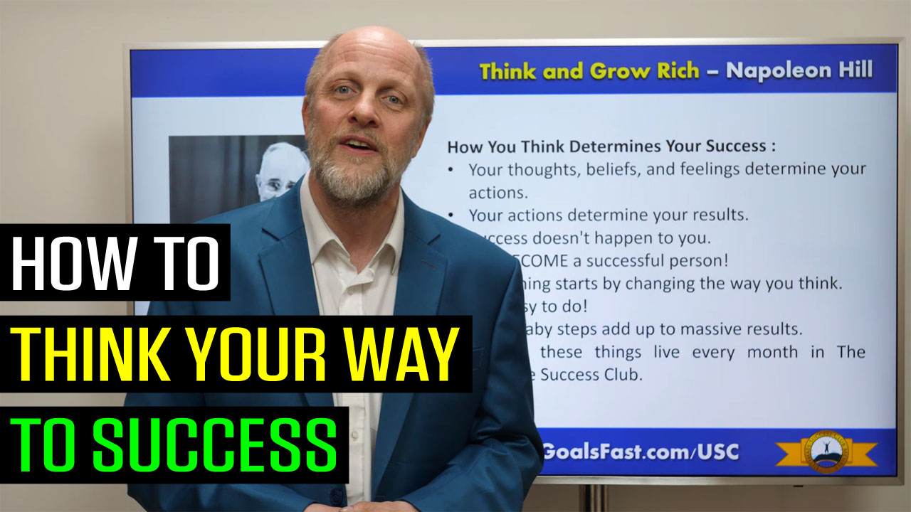 How to Think Your Way to Success